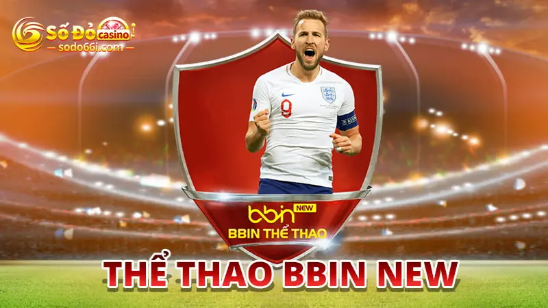 Sảnh thể thao BBIN New